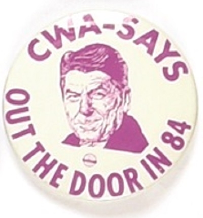 CWA Reagan Out the Door in 84