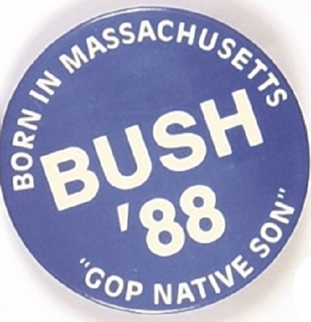 Bush Born in Massachusetts Native Son
