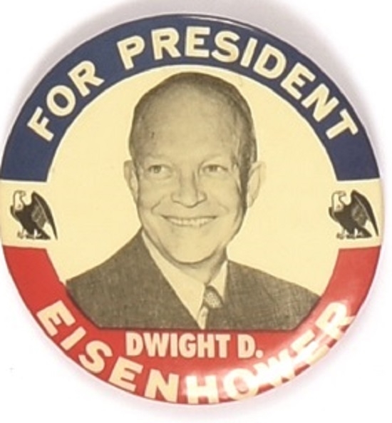 Eisenhower for President With Eagles