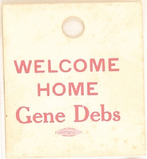 Welcome Home Eugene Debs