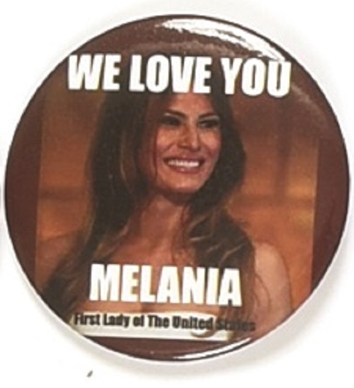 We Love You Melania