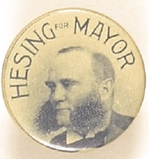 Hesing for Mayor of Chicago Stud
