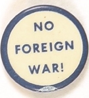 No Foreign War!