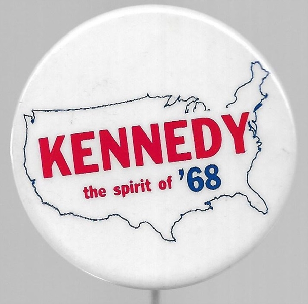 Kennedy the Spirit of ’68 