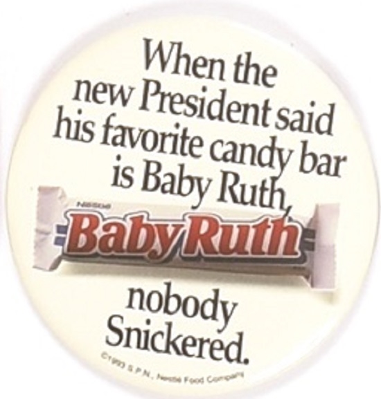 Baby Ruth the Presidents Favorite Candy Bar