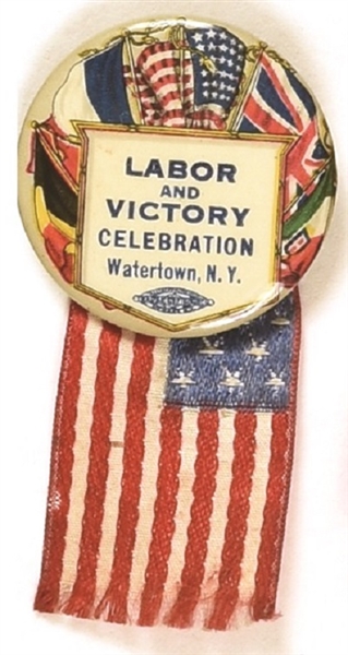 Labor and Victory World War I Celebration Pin, Ribbon