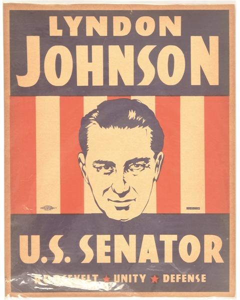 Lyndon Johnson for Senate Roosevelt, Unity, Defense