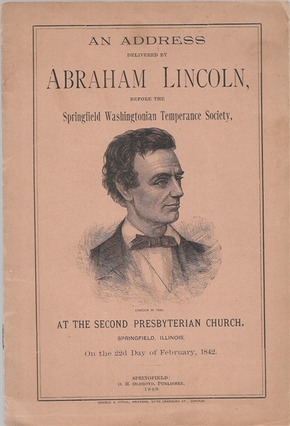 Lincoln 1842 Washington Temperance League Speech