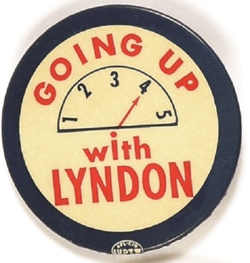 LBJ Going Up With Lyndon Elevator Pin