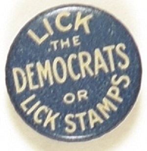 Hughes Lick the Democrats or Lick Stamps