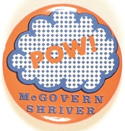 McGovern, Shriver POW!