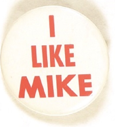 Dukakis I Like Mike