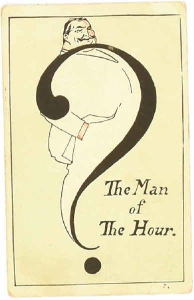 Taft Man of the Hour Postcard