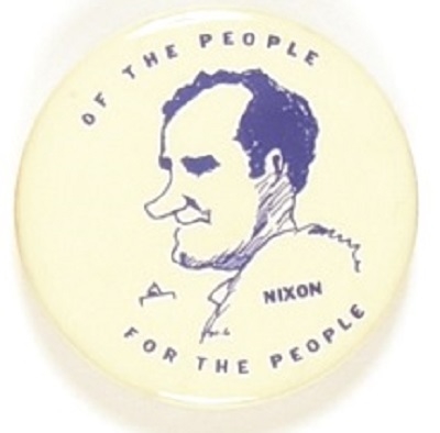 Nixon of the People, For the People
