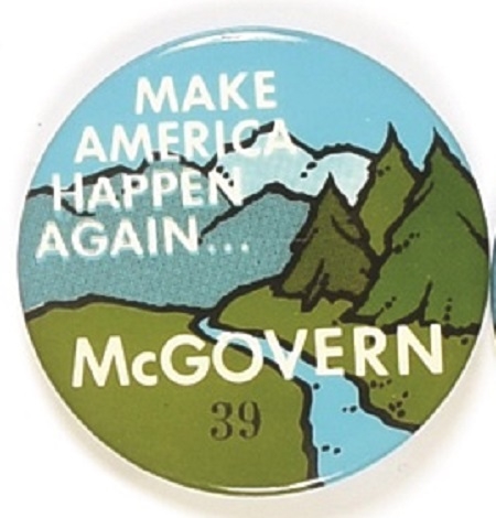 Make America Happen Again McGovern Celluloid