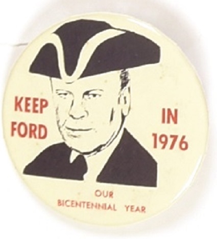 Keep Ford Bicentennial Pin