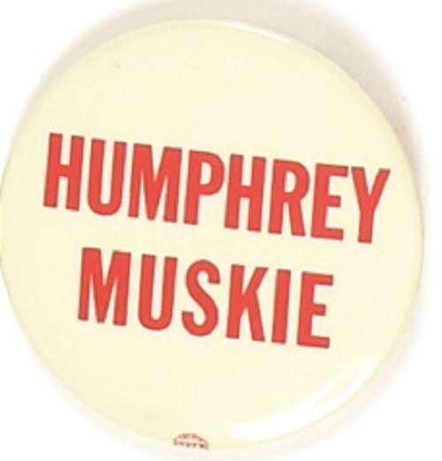 Humphrey, Muskie first DNC Pin