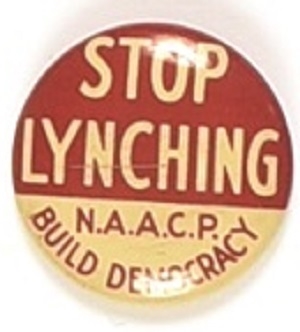 Stop Lynching NAACP Build Democracy