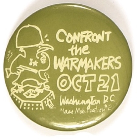 Confront the Warmakers Anti Vietnam War Pin
