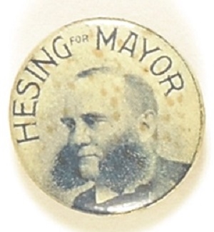Hesing for Mayor of Chicago Stud