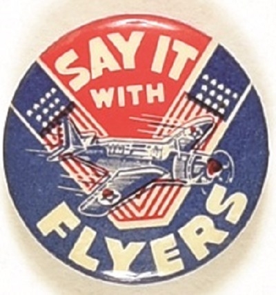 World War II Say it With Flyers