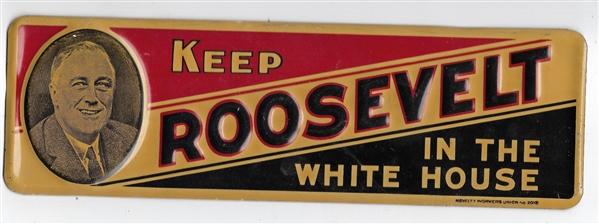 Keep Roosevelt in the White House License