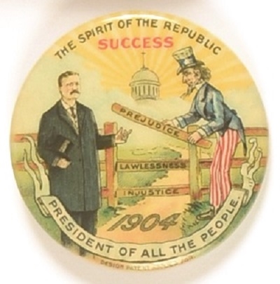 Theodore Roosevelt at the Gate, The Spirit of the Republic Success Uncle Sam Celluloid