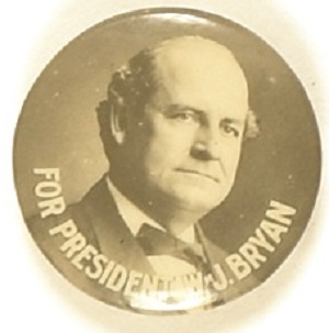 Bryan for President 1908 Celluloid
