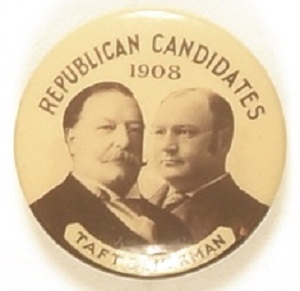 Taft, Sherman Republican Candidates