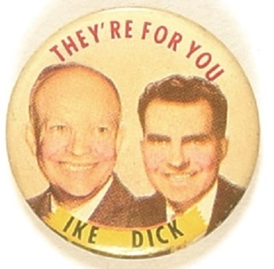 Ike and Dick Theyre for You Jugate
