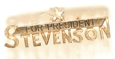 Stevenson for President Jewelry Pin