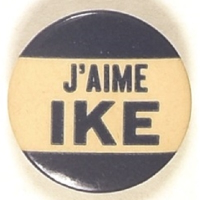 JAime Ike French Language Eisenhower Pin