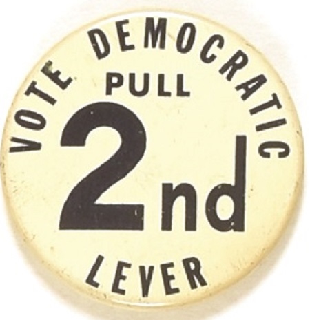 Pull 2nd Lever Vote Democratic