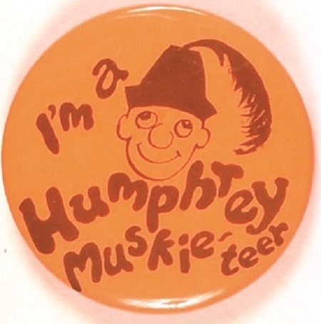 Im a Humphrey Muskie-Teer