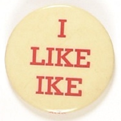 I Like Ike Red and White Celluloid