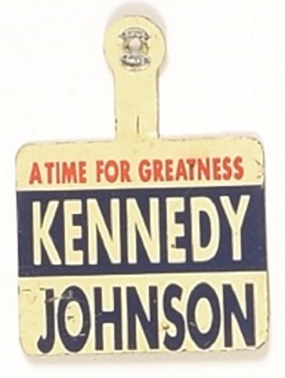 Kennedy a Time for Greatness Tab