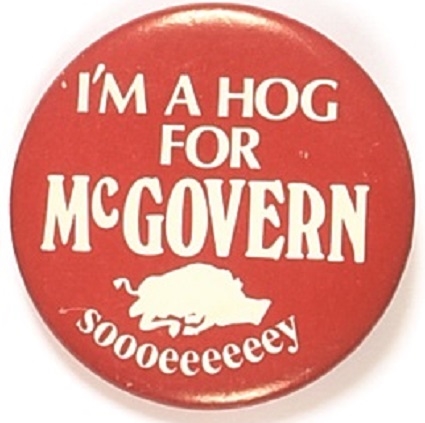 Im a Hog for McGovern