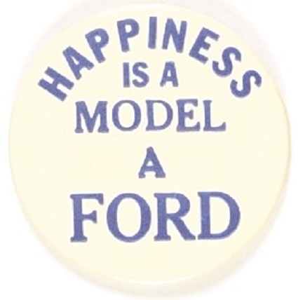 Happiness is a Model A Ford