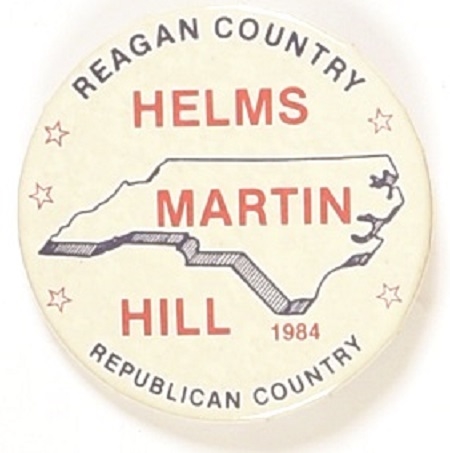 Reagan, Helms, Martin, Hill North Carolina Coattail