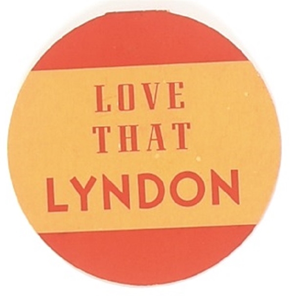 Love That Lyndon Johnson