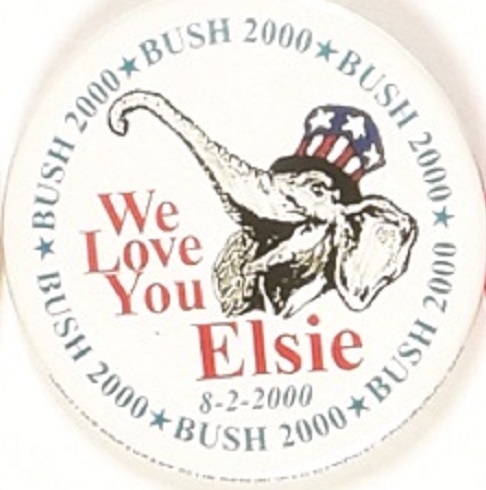George W. Bush We Love You Elsie