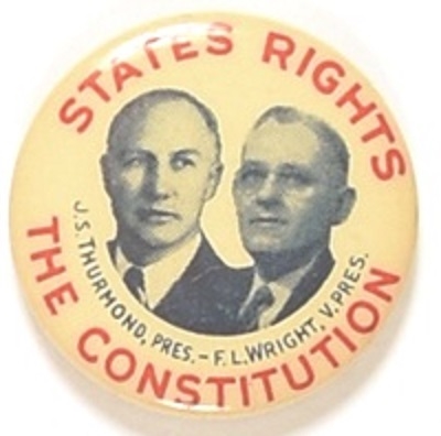 Thurmond, Wright States Rights the Constitution Jugate