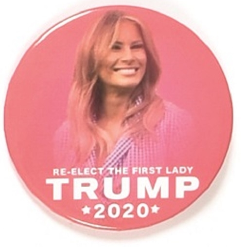Re-Elect First Lady Trump
