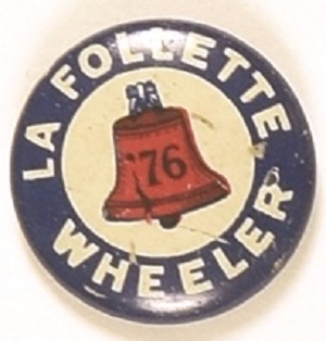 LaFollette Wheeler Liberty Bell