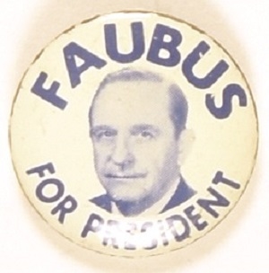 Orval Faubus for President
