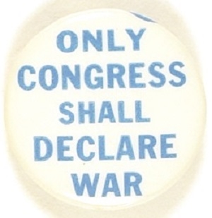 Only Congress Shall Declare War
