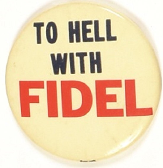 To Hell With Fidel