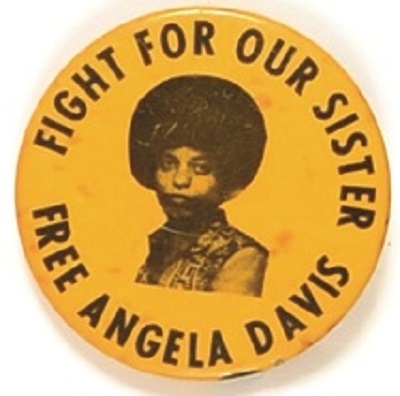Fight for Our Sister Free Angela Davis