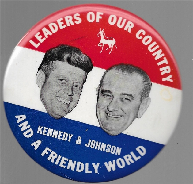 Kennedy, Johnson Friendly World 