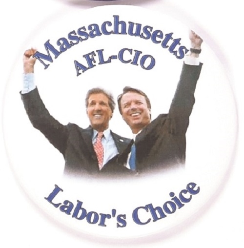 Kerry-Edwards Massachusetts AFL-CIO Labor’s Choice